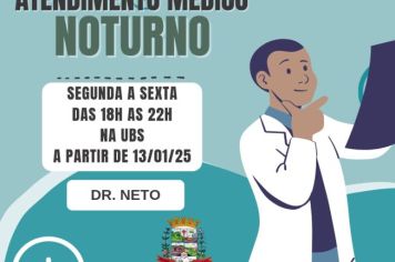 Atenção: Atendimento Noturno na UBS com o dr. Neto de segunda a sexta feiras das 18:00 às 22:00 horas!