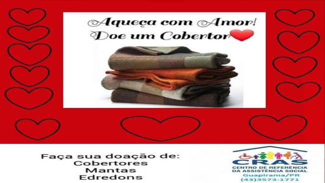 CAMPANHA DE ARRECADAÇÃO DE COBERTORES, MANTAS.