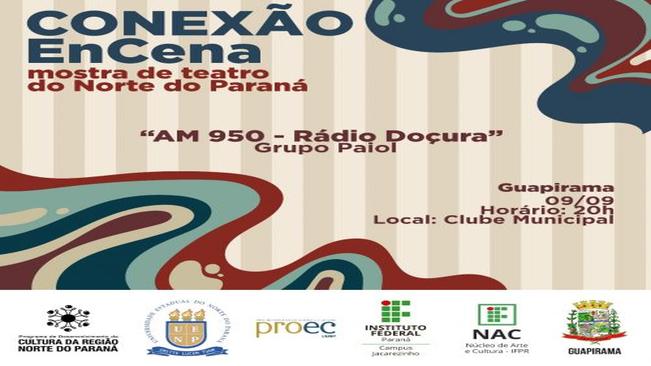 PREFEITURA MUNICIPAL E DMEC CONVIDA A TODOS PARA ASSISTIR A PEÇA TEATRAL RÁDIO DOÇURA