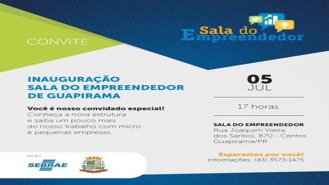 INAUGURAÇÃO SALA DO EMPREENDEDOR DE GUAPIRAMA
