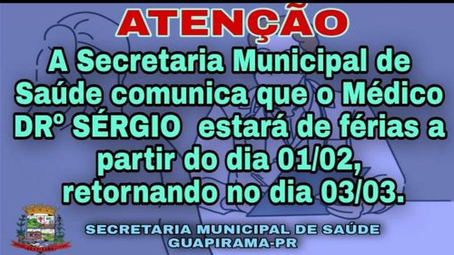 COMUNICADO DAS FÉRIAS DO DR SÉRGIO!